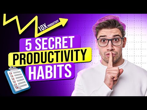 5 Productivity HABITS Nobody Talks About… [Video]