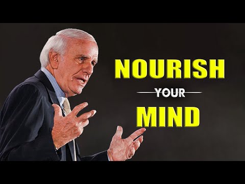 Jim Rohn - Nourish Your Mind - Jim Rohn Motivational Speech Positive Thinking [Video]