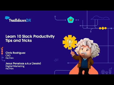 TrailblazerDX - Learn 10 Slack Productivity Tips and Tricks | Apply Them Today To Your Workspace [Video]