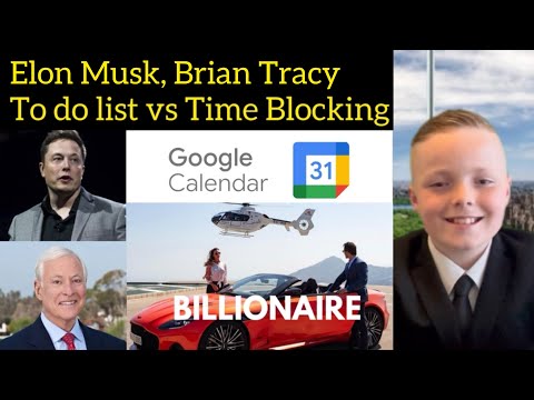 Elon Musk, Brian Tracy Productivity Tips. To do lists vs Time Blocking. Goals [Video]