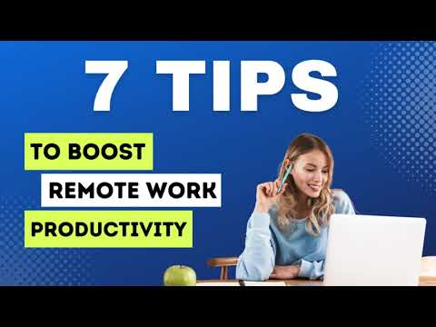 7 Tips to Boost Your Productivity When Working Remotely #remotework  [Video]
