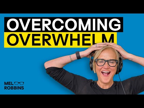 Feeling Stressed And Overwhelmed? This Is What’s Helping Me | Mel Robbins [Video]