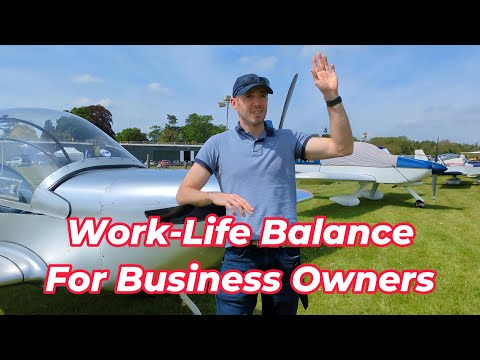 5 Must-Know Tips for Business Owners to Achieve Work Life Balance [Video]