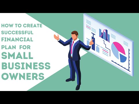 How to Create a Successful Financial Plan for Small Business Owners [Video]
