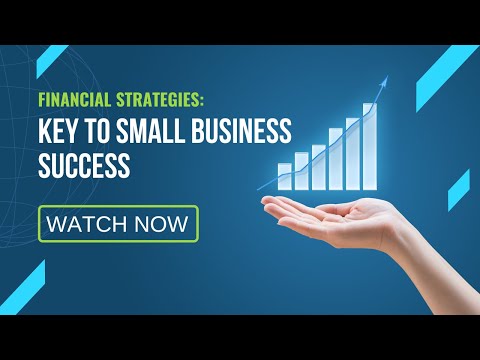 Financial Strategies: Key to Small Business Success [Video]