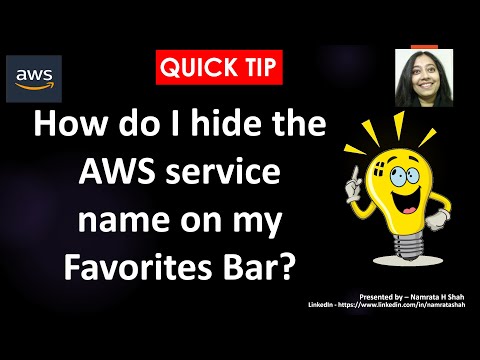 AWS Quick Tip – How do I hide the AWS service name on my Favorites Bar [Video]