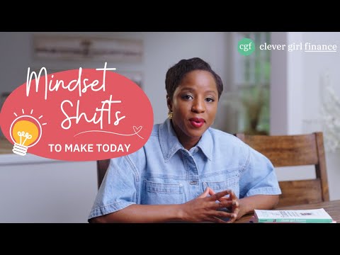 Mindset Shifts You Need To Make Today For Financial Abundance! | Clever Girl Finance [Video]