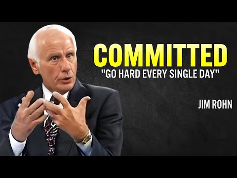 COMMITTED – The Most Powerful Motivational Speech – Jim Rohn Motivation [Video]