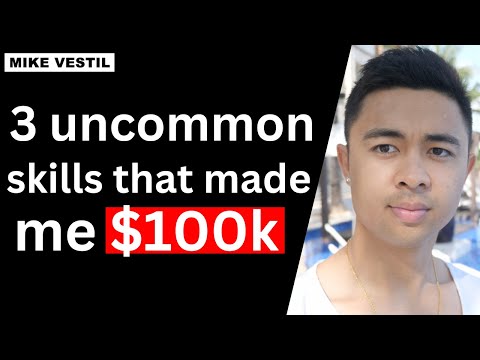 3 Uncommon Skills That Made Me $100,000 FAST (In 2024) [Video]