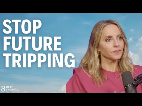 How to Release the Fear of the Future | Gabby Bernstein [Video]