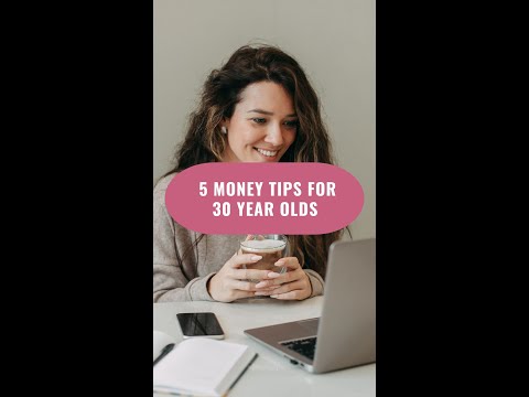 5 Money Tips For 30 Year Olds [Video]