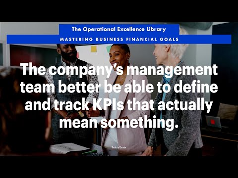 Defining & Tracking KPIs That Drive Business Financial Goals [Video]