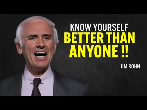 KNOW YOURSELF BETTER THAN ANYONE – Jim Rohn Motivation [Video]