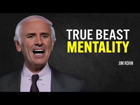 TRUE BEAST MENTALITY – Jim Rohn Motivation [Video]