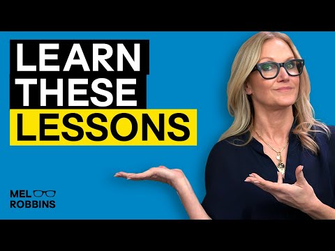 Life Lessons To Learn Once That Will Improve Your Life Forever | Mel Robbins [Video]