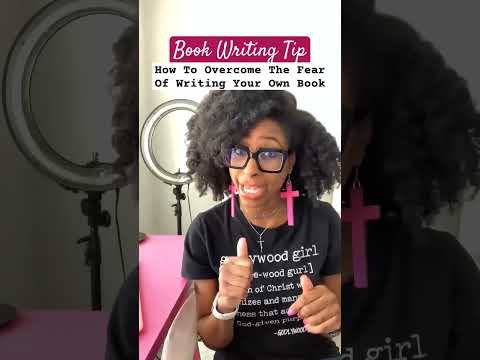 Book Writing Tip: How To Overcome The fear of writing your own book. [Video]