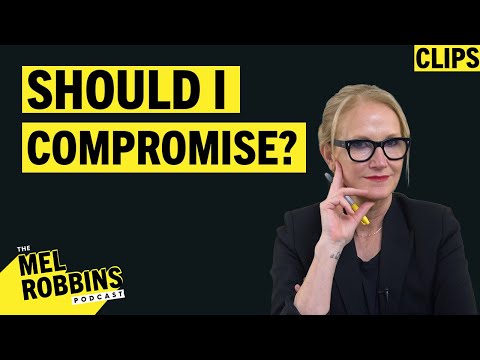 If You Are Considering Compromise In Your Relationship, Watch THIS! | Mel Robbins Clips [Video]