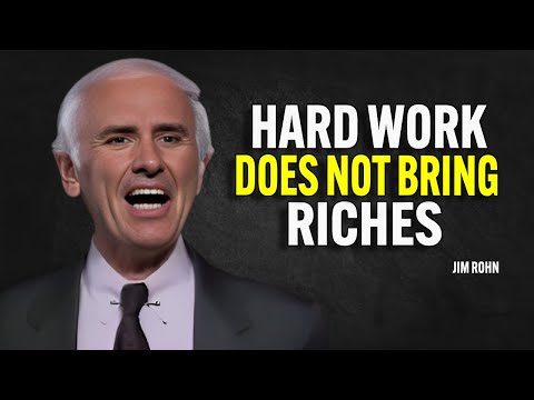 Hard Work Won’t Make You Rich – Jim Rohn Motivation [Video]