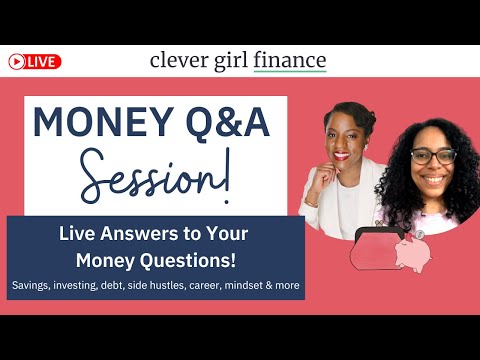 September 2024 Q&A Session: Get Your Money Questions Answered Live [Video]