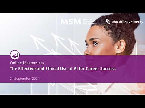 Online Masterclass The Effective and Ethical Use of AI for  Career Success [Video]