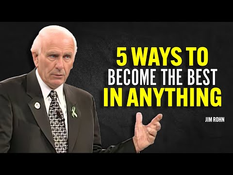 5 Ways to Become the Best in Anything – Jim Rohn Motivation [Video]