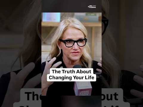 The Truth About Changing Your Life | Mel Robbins [Video]