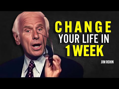 CHANGE YOUR LIFE IN 1 WEEK - Jim Rohn Motivation [Video]