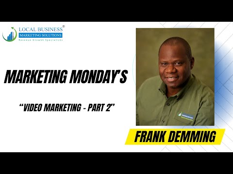 Marketing Monday’s – Video Marketing For Attorneys