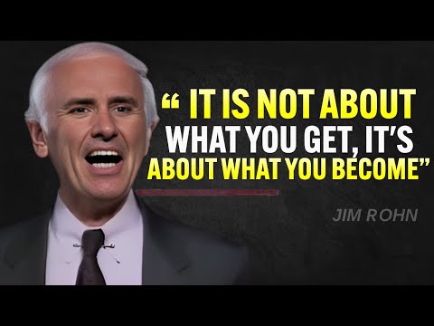 Who You Become Is More Important Than What You Get - Jim Rohn Motivation [Video]