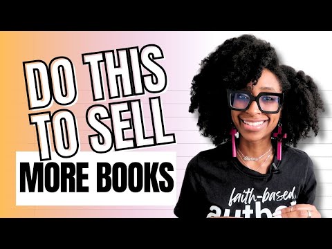 DO THIS If You’re Not Making Money With Your Books (HOW TO BE A SUCCESSFUL SELF PUBLISHED AUTHOR) [Video]