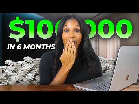 How To Go From $0 to $100,000+ in 6 Months Working from Home! (w/ Proof) [Video]