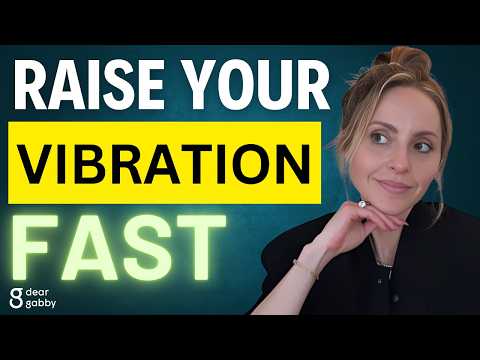 How to Raise Your Vibration FAST to Manifest Anything You Want | Gabby Bernstein [Video]