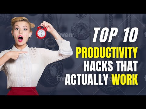 Top 10 Productivity Hacks That Actually Work [Video]